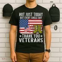 Not Just Today But Every Single Day Thank You Veterans  T-Shirt thumb 6