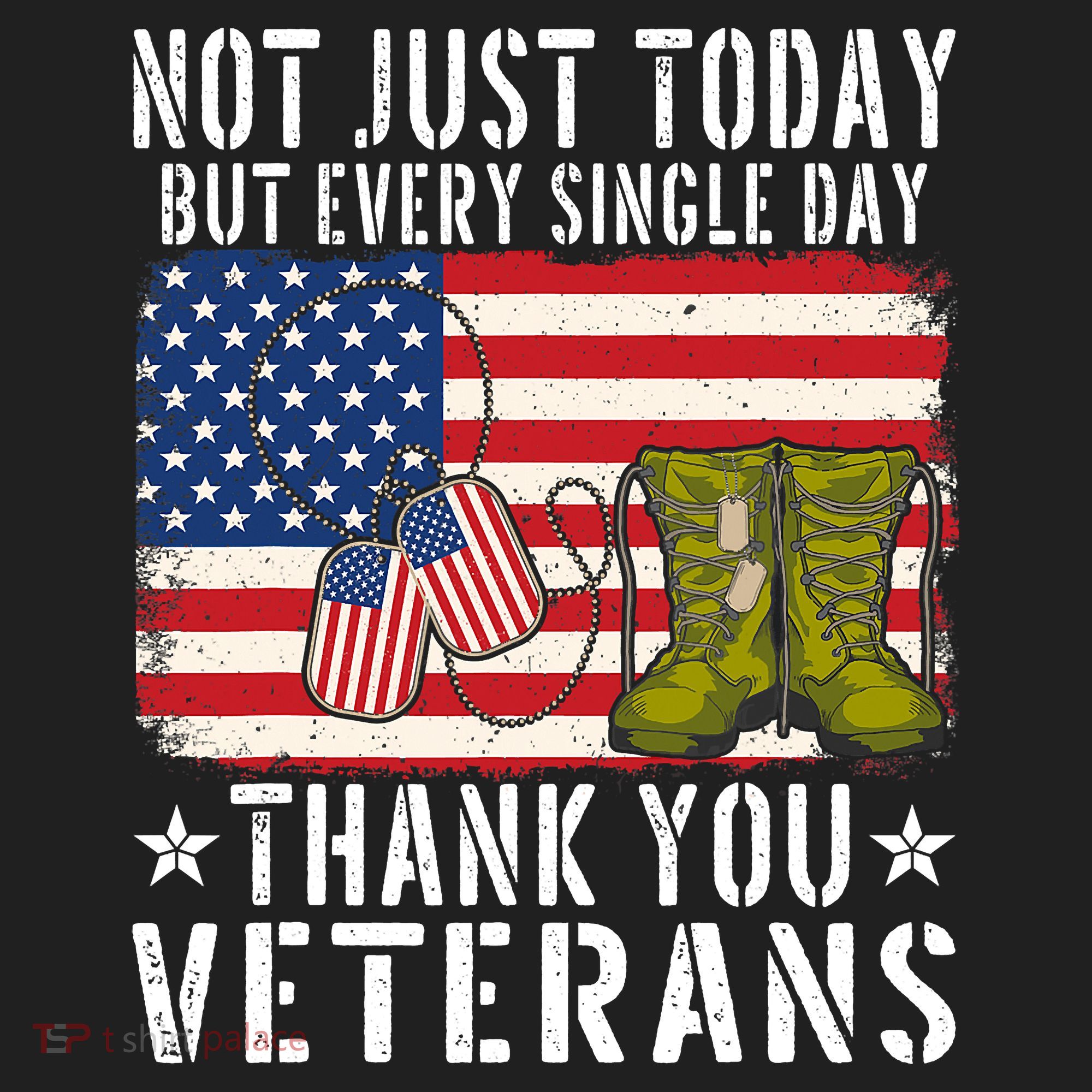 Not Just Today But Every Single Day Thank You Veterans  Tumbler