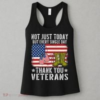 Not Just Today But Every Single Day Thank You Veterans  Women's Tank Top thumb 3