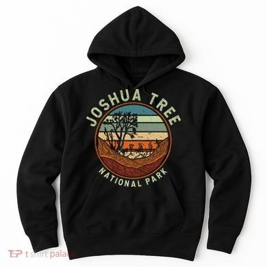 Nature Joshua Tree National Park Vacation Hoodie