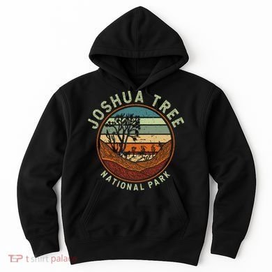 Nature Joshua Tree National Park Vacation Hoodie