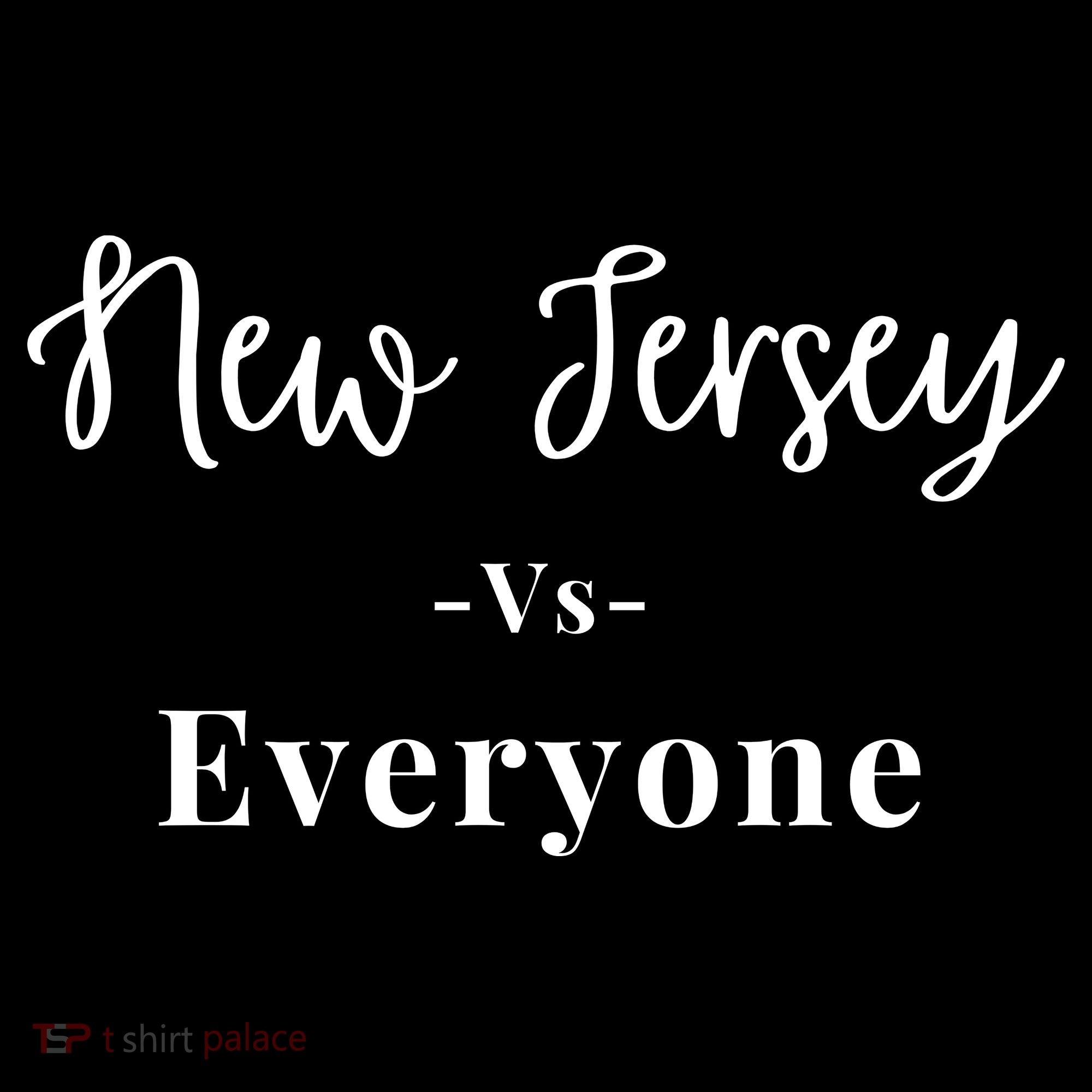New Jersey Vs Everyone Long Sleeve Shirt
