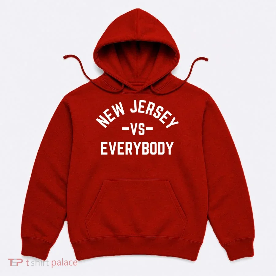 New Jersey Vs Everybody Hoodie