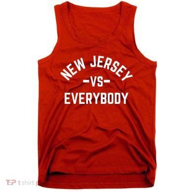 New Jersey Vs Everybody Tank Top