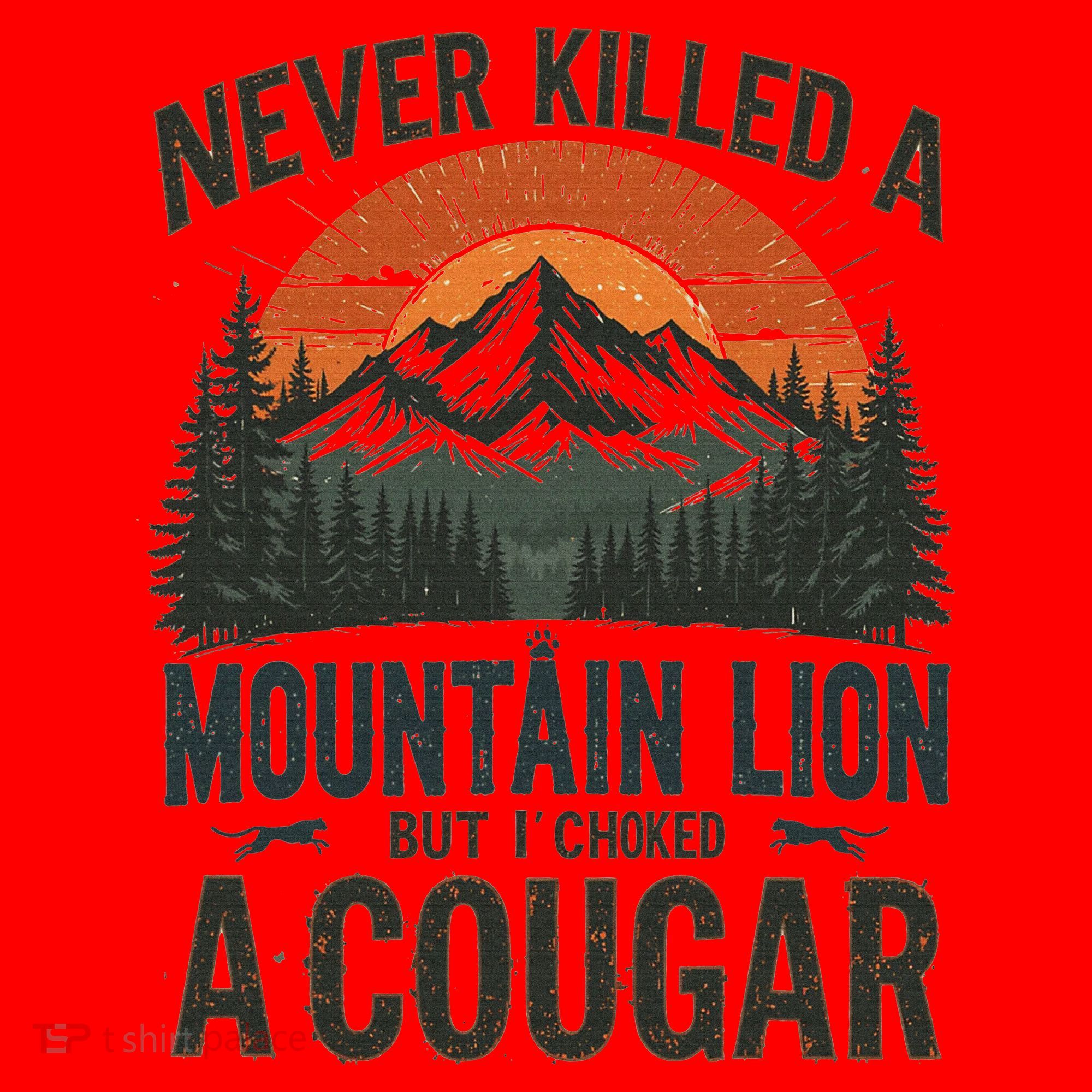 Never Killed A Mountain Lion But I've Choked A Cougar Quotes Santa Hat