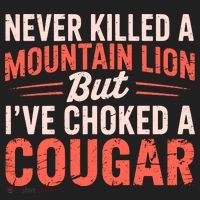 Never Killed A Mountain Lion But Ive Choked A Cougar Beanie thumb 2