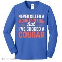 Never Killed A Mountain Lion But Ive Choked A Cougar Kids Long Sleeve Shirt thumb 0