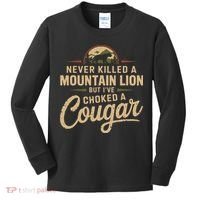 Never Killed A Mountain Lion But Ive Choked A Cougar Kids Long Sleeve Shirt thumb 0