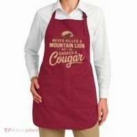Never Killed A Mountain Lion But Ive Choked A Cougar Apron thumb 2
