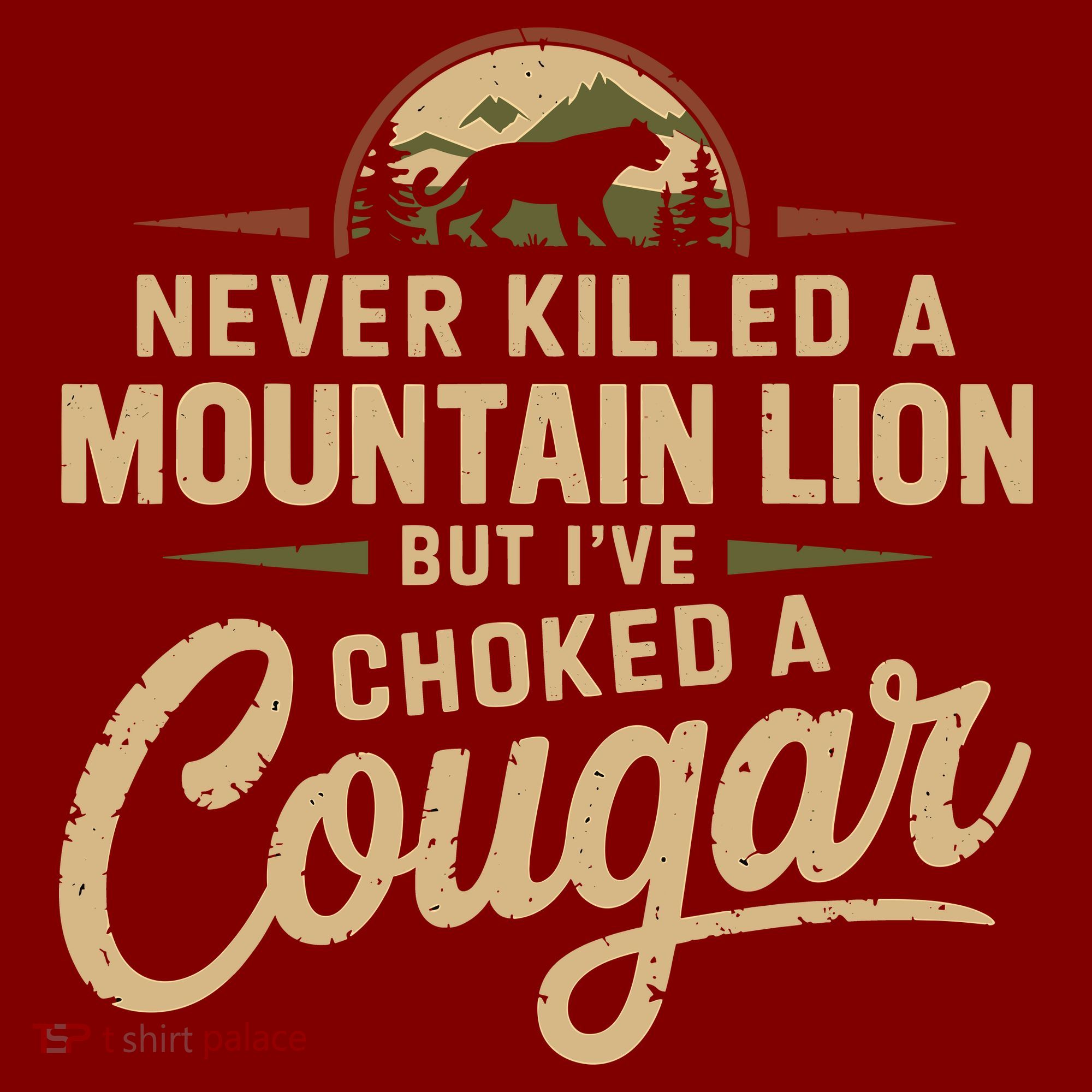 Never Killed A Mountain Lion But Ive Choked A Cougar Beanie