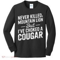 Never Killed A Mountain Lion But I've Choked A Cougar  Kids Long Sleeve Shirt thumb 0