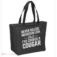 Never Killed A Mountain Lion But I've Choked A Cougar  Tote Bag thumb 2