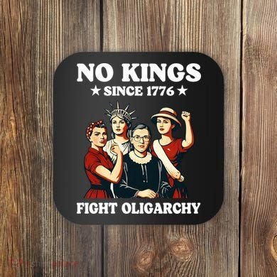 No Kings Fight Oligarchy Coaster