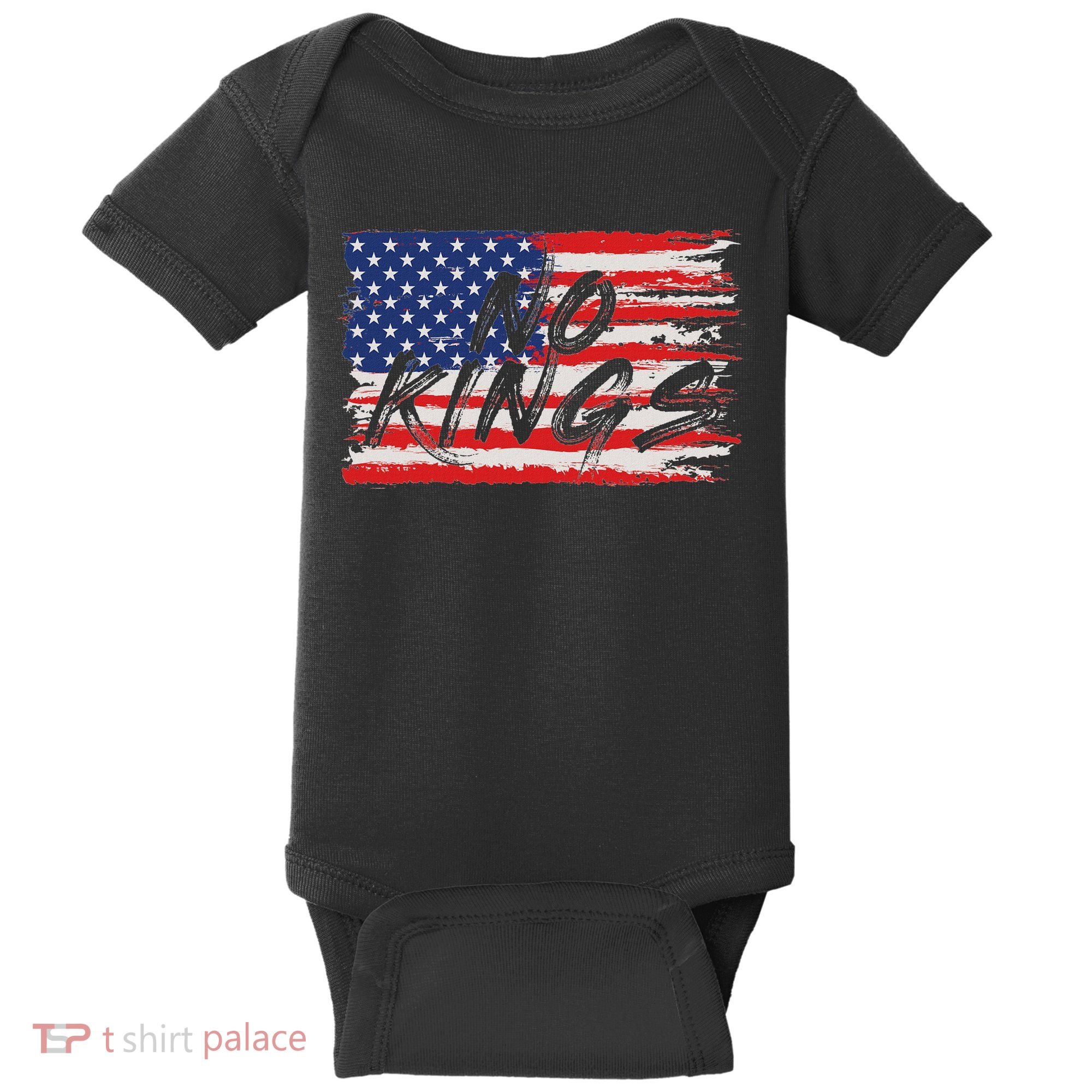 No Kings Flag Proud To Have No Kings Baby Bodysuit