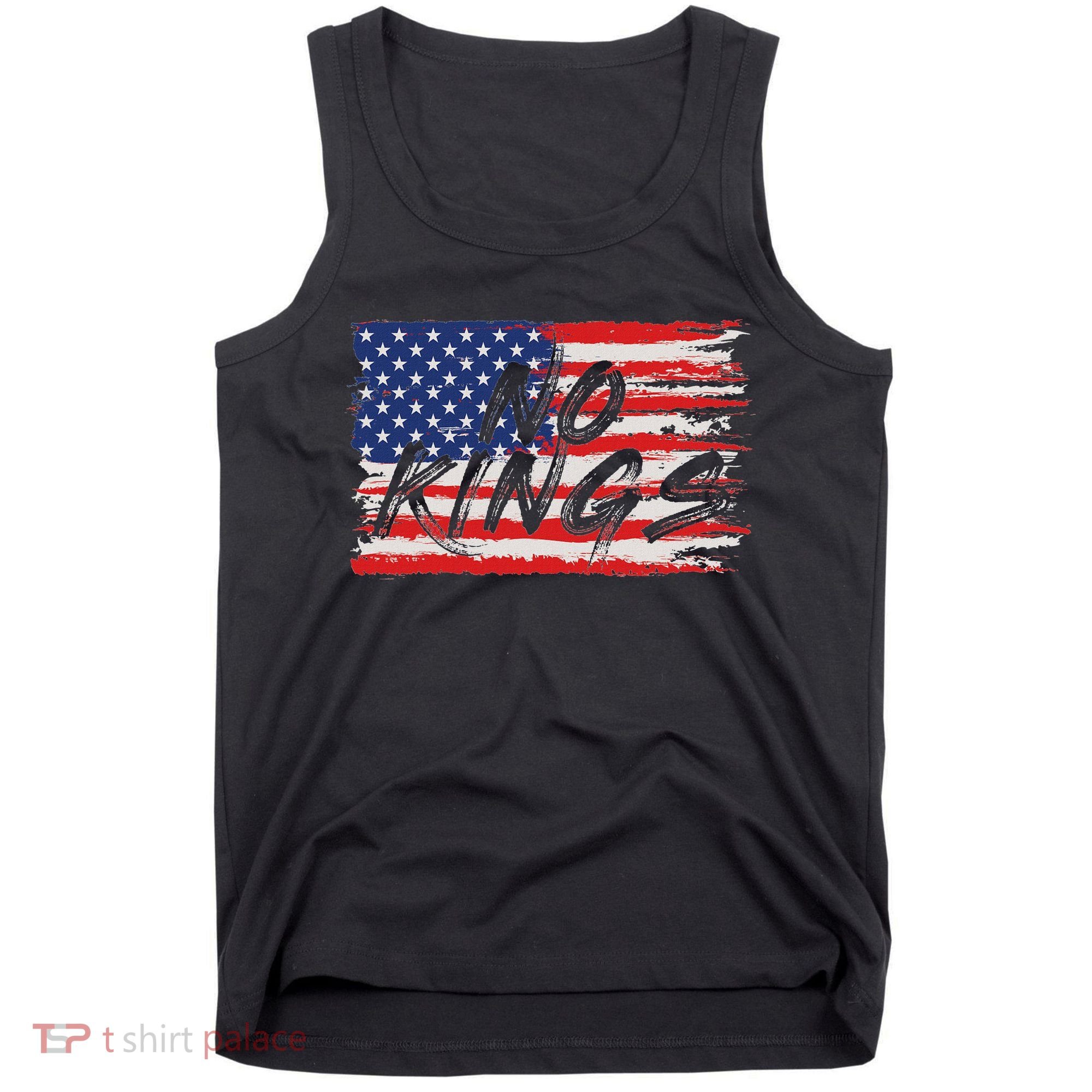 No Kings Flag Proud To Have No Kings Tank Top