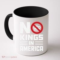 No Kings In America Democracy Usa Protest Coffee Mug thumb 0