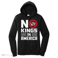 No Kings In America Democracy Usa Protest Women's Hoodie thumb 0
