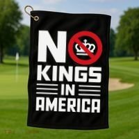 No Kings In America Democracy Usa Protest Golf Towel thumb 1