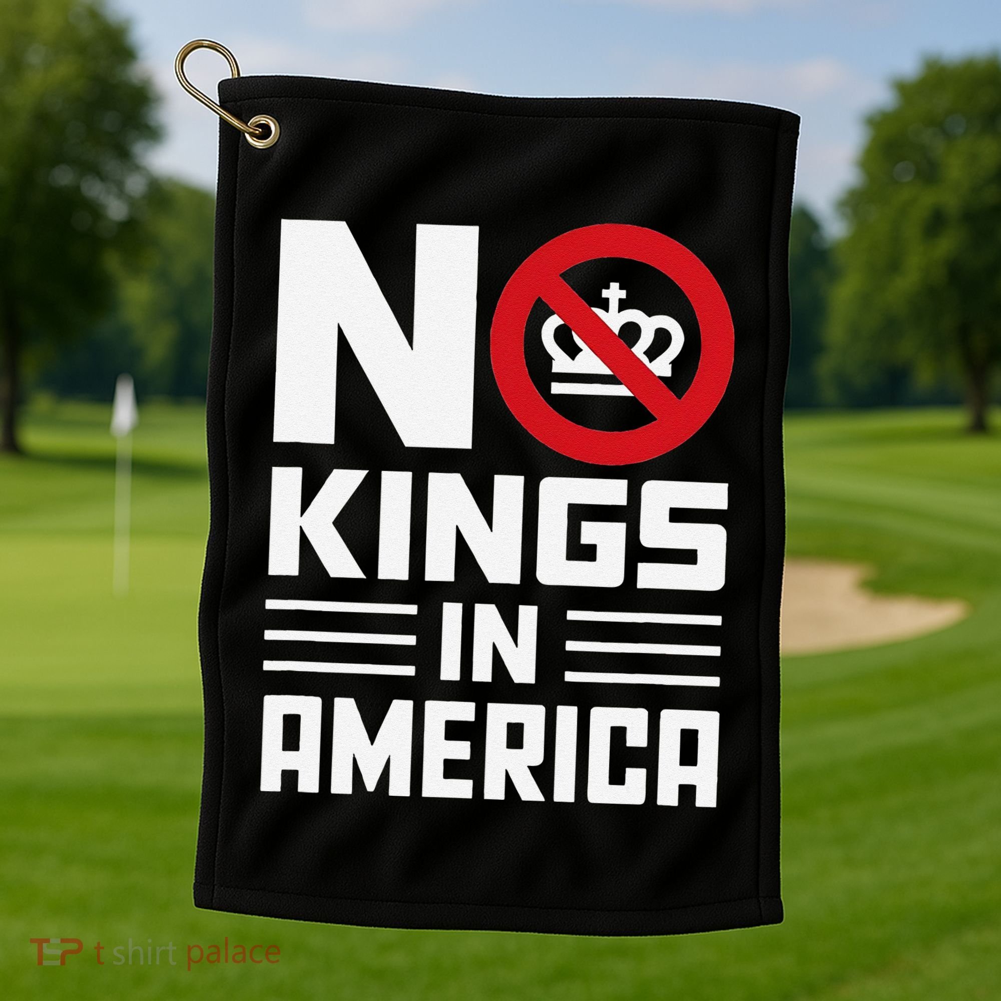 No Kings In America Democracy Usa Protest Golf Towel