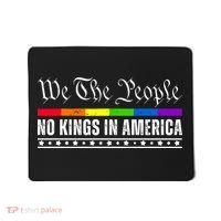 No Kings In America We The People Political Mousepad thumb 0