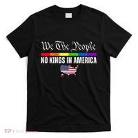 No Kings In America We The People Political T-Shirt thumb 0