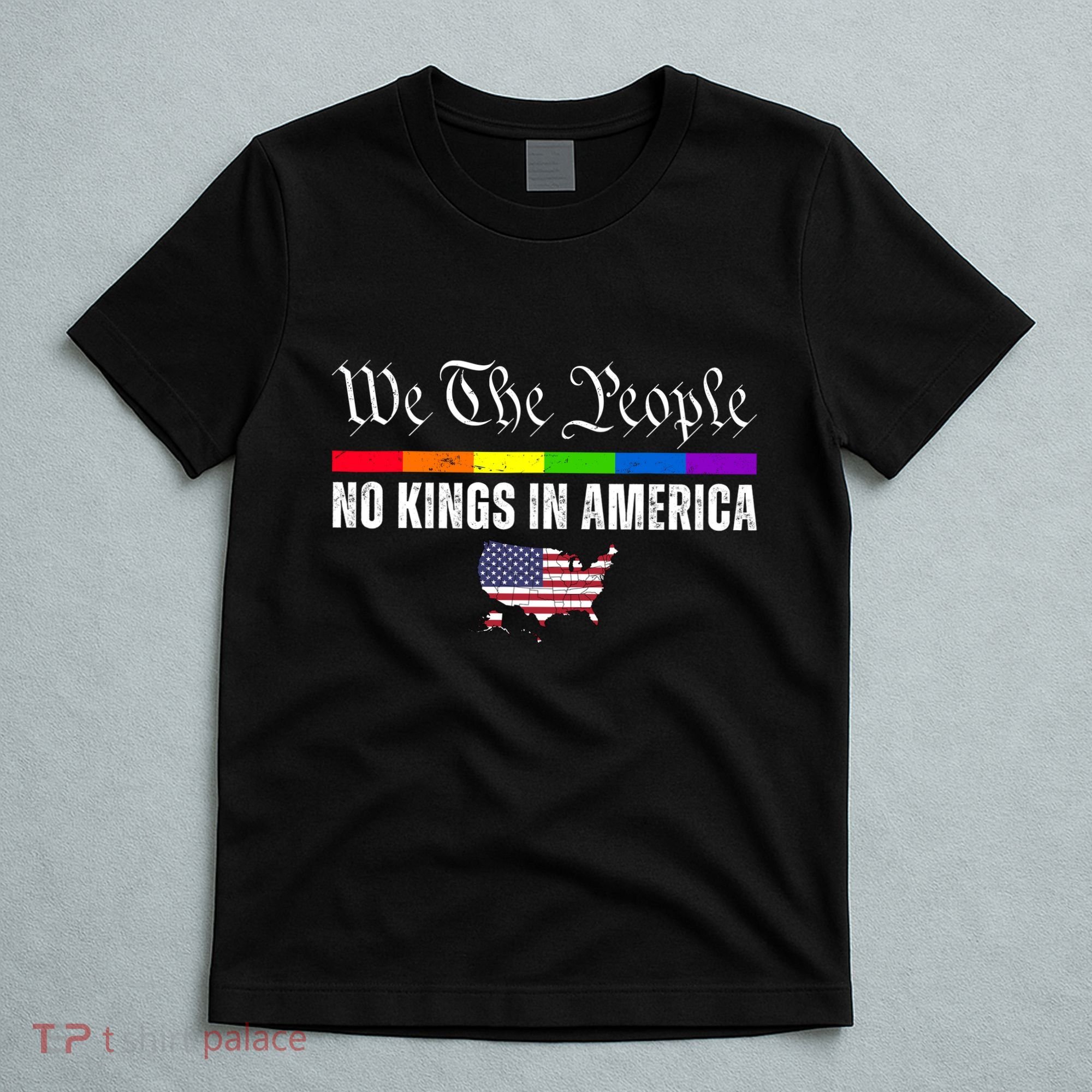 No Kings In America We The People Political T-Shirt