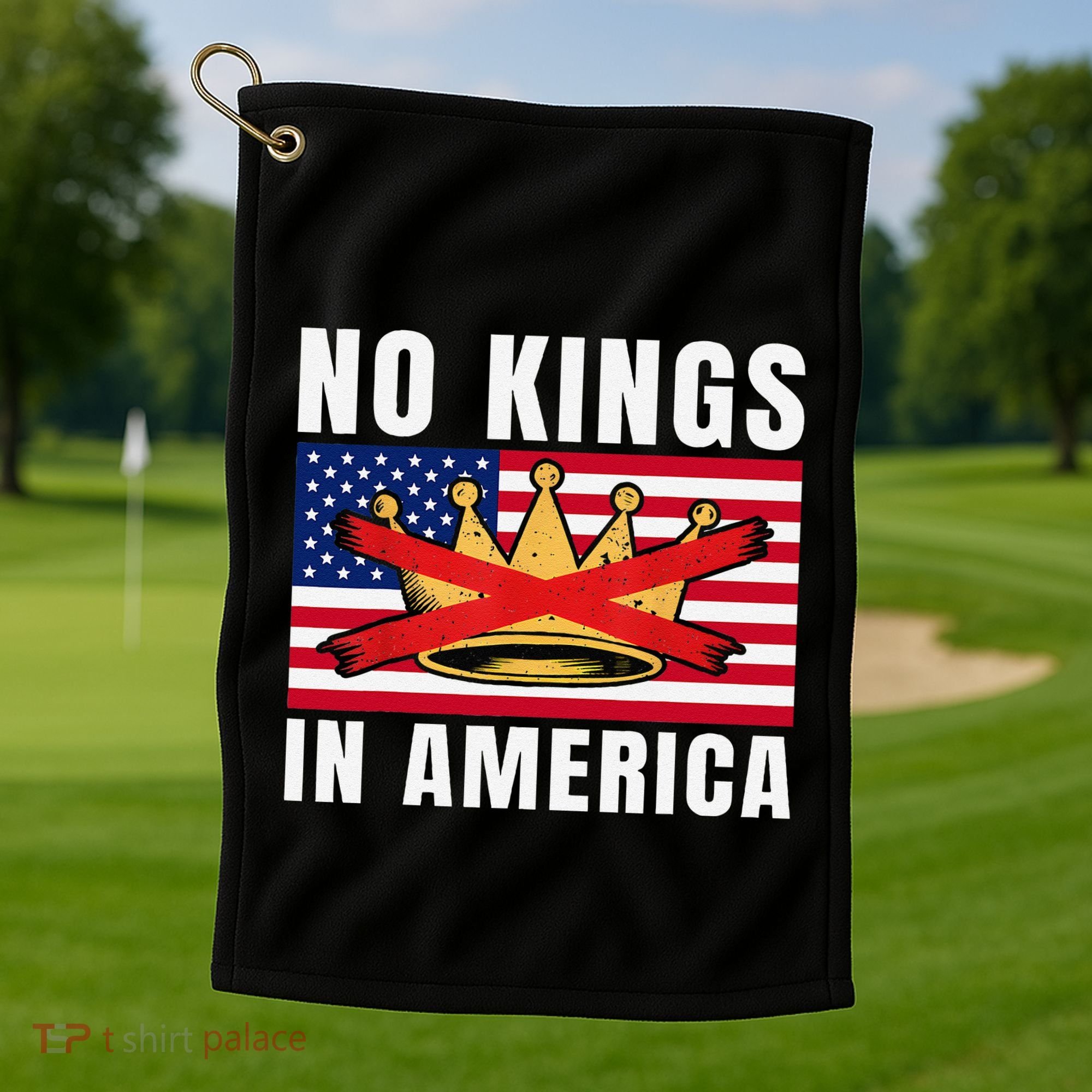 No Kings In America Court Ruling Protest Save Democracy Usa Golf Towel
