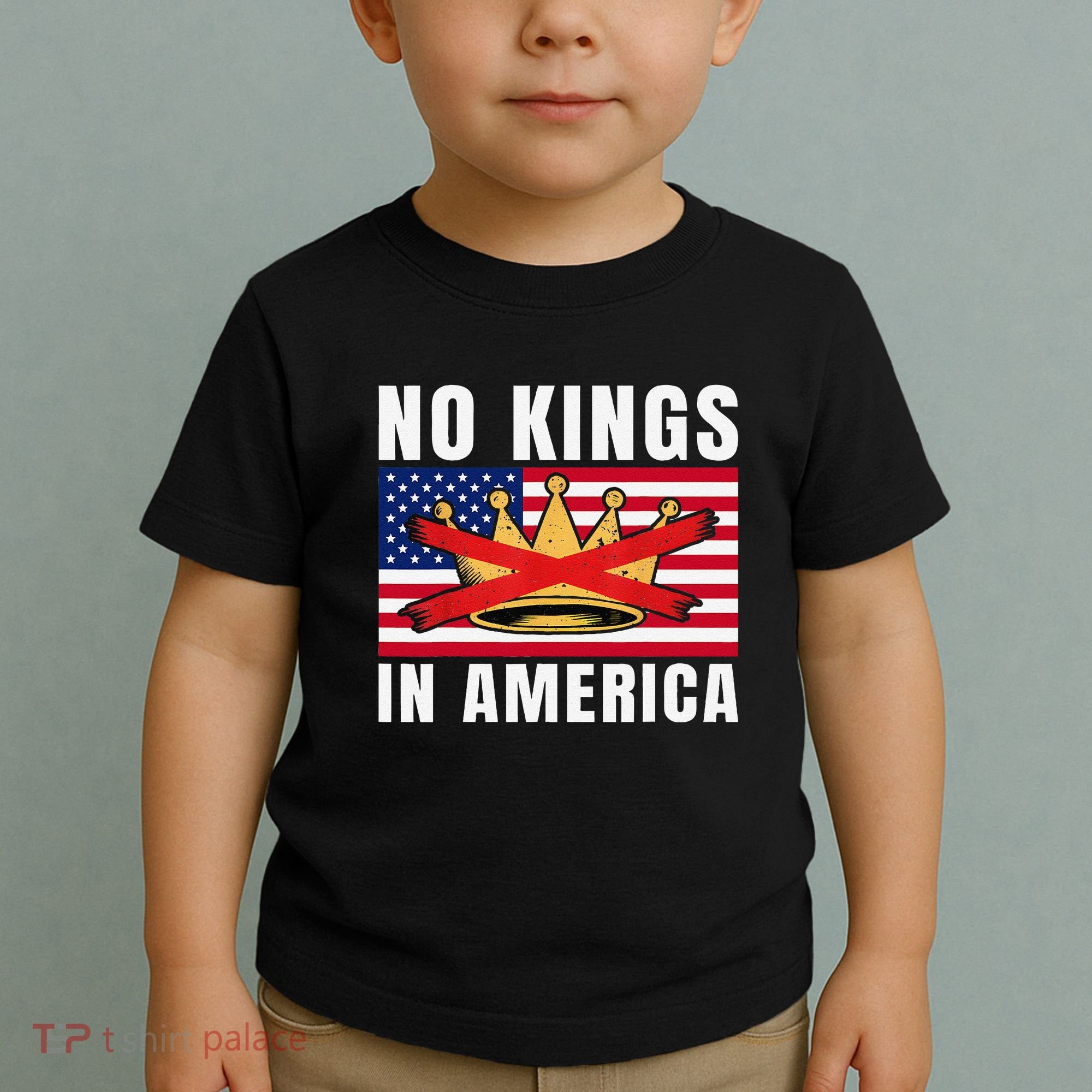 No Kings In America Court Ruling Protest Save Democracy Usa Toddler T-Shirt