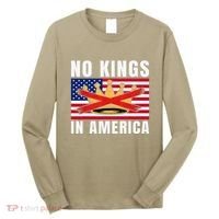 No Kings In America Court Ruling Protest Save Democracy Usa Long Sleeve Shirt thumb 0