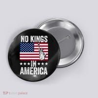 No Kings In America Button thumb 0
