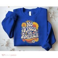  No King In American Democracy  Sweatshirt thumb 2