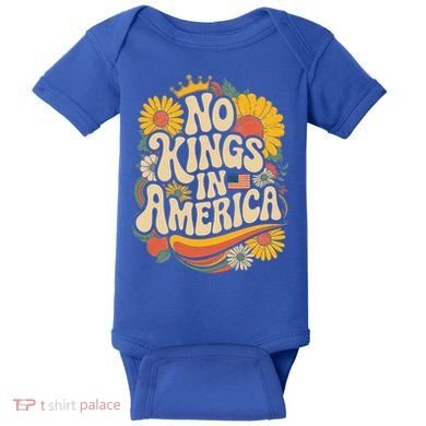  No King In American Democracy  Baby Bodysuit