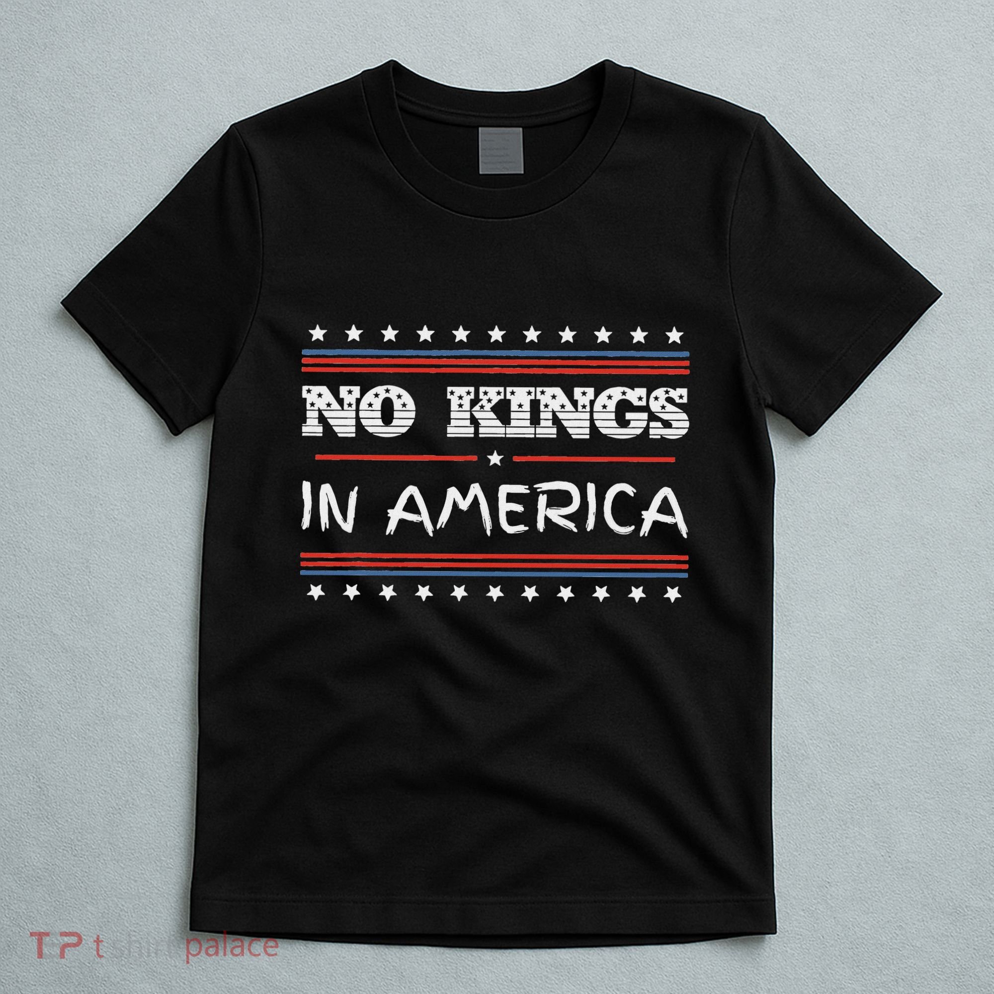 No Kings In America Save Democracy I Dissent Anti Trump Flag T-Shirt