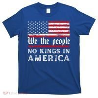 No Kings In America We The People T-Shirt thumb 0