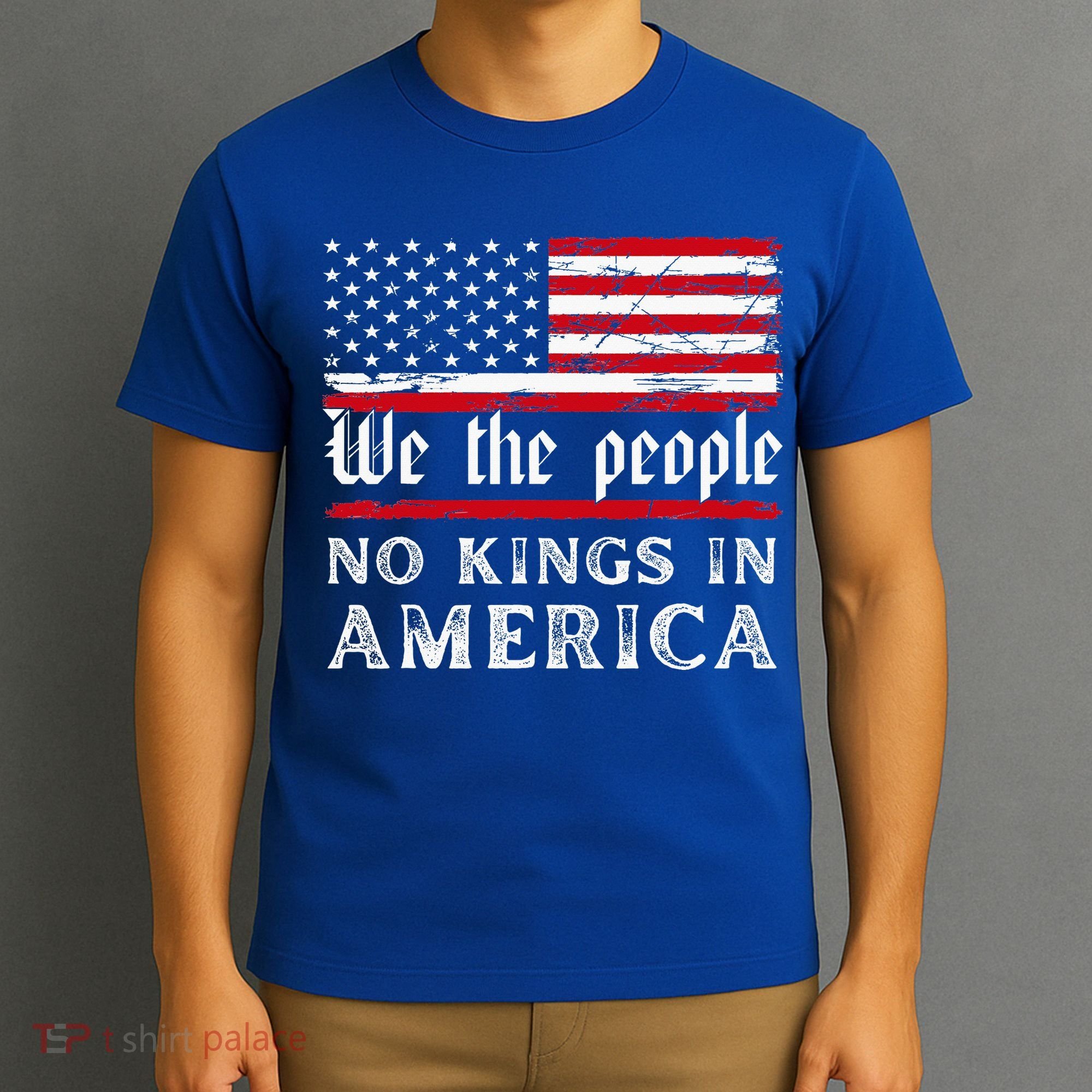No Kings In America We The People T-Shirt
