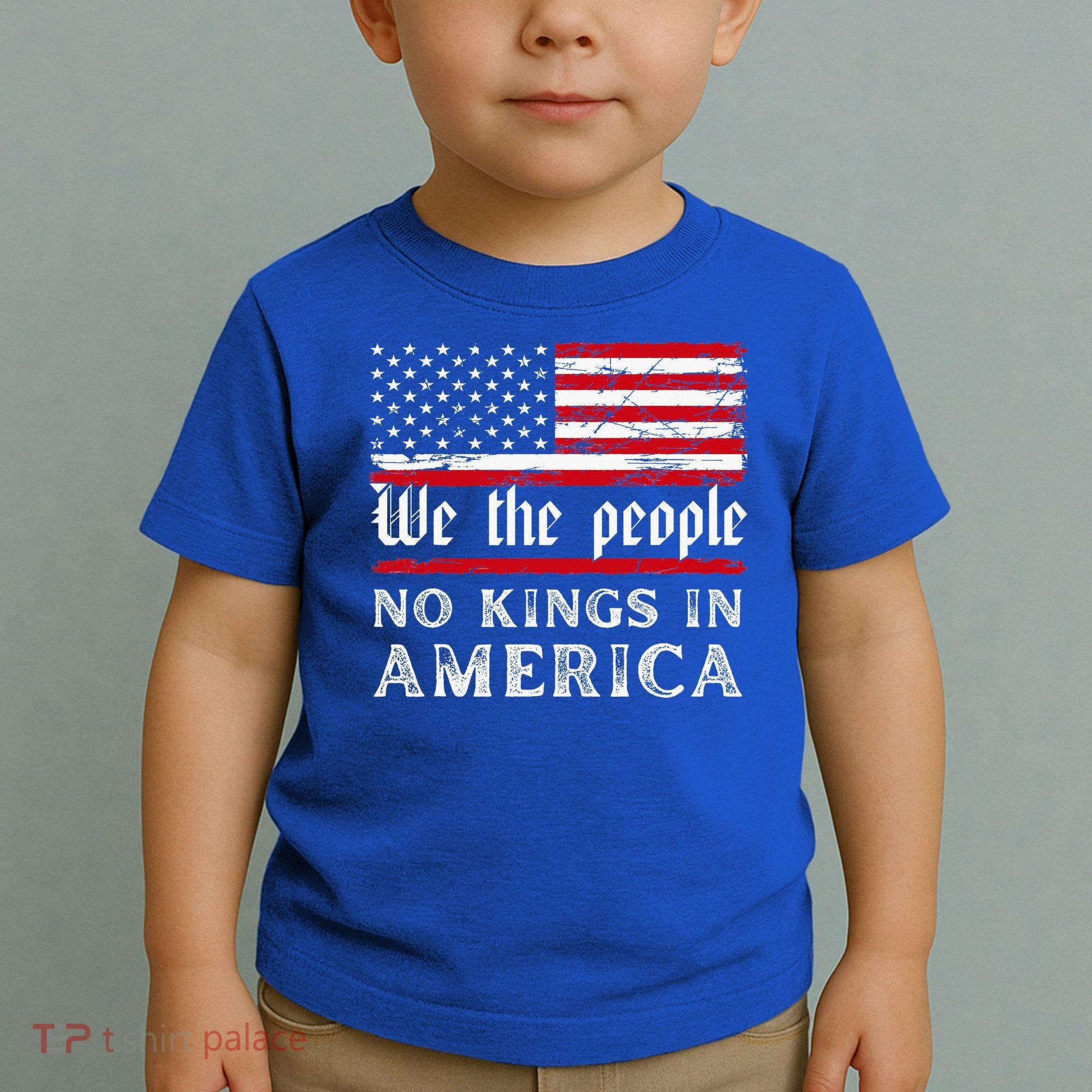 No Kings In America We The People Toddler T-Shirt