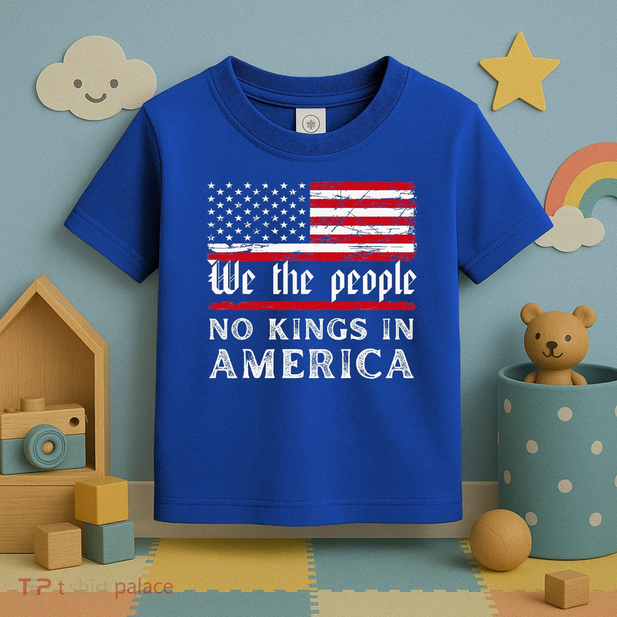 No Kings In America We The People Toddler T-Shirt