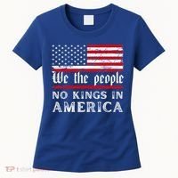 No Kings In America We The People Women's T-Shirt thumb 0