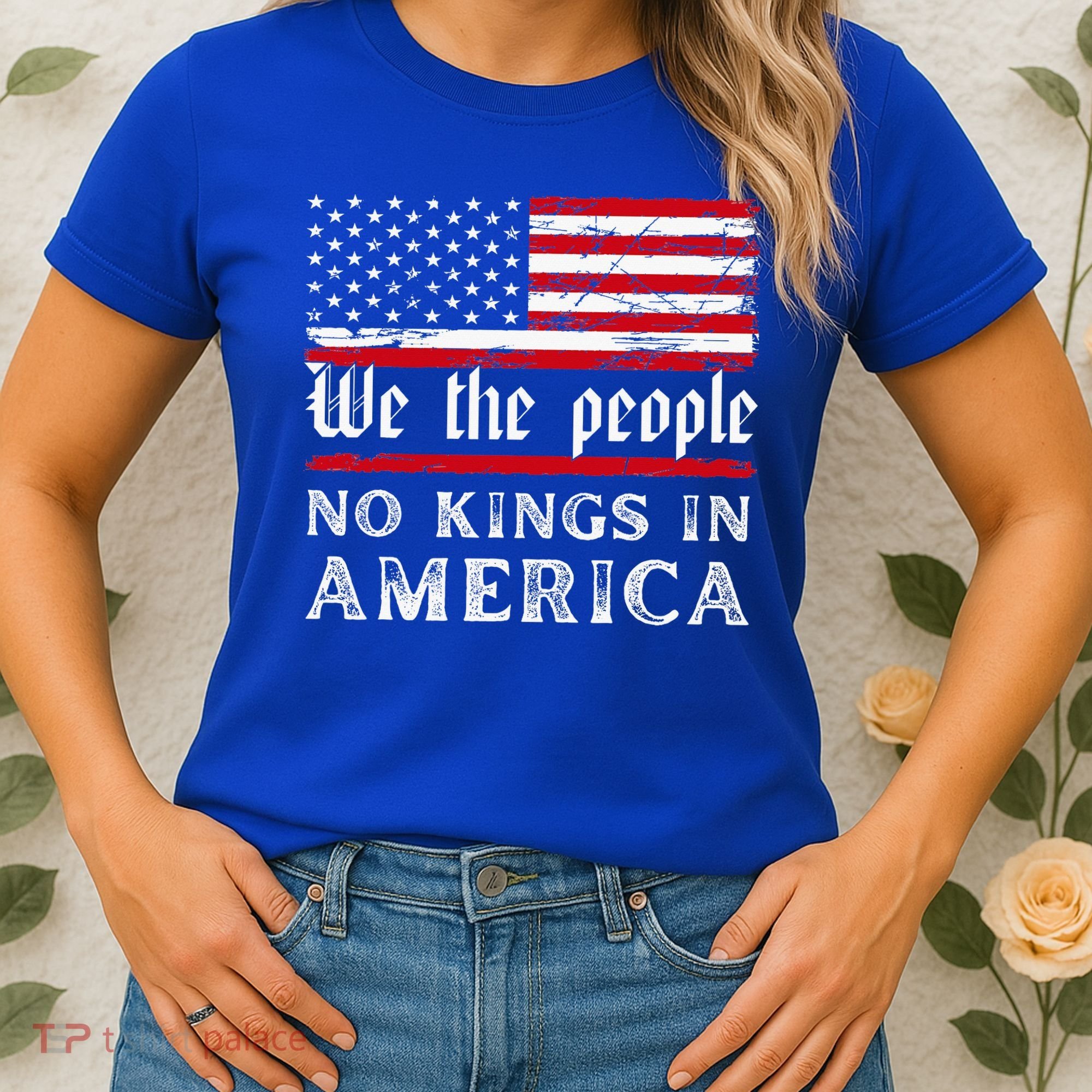 No Kings In America We The People Women's T-Shirt