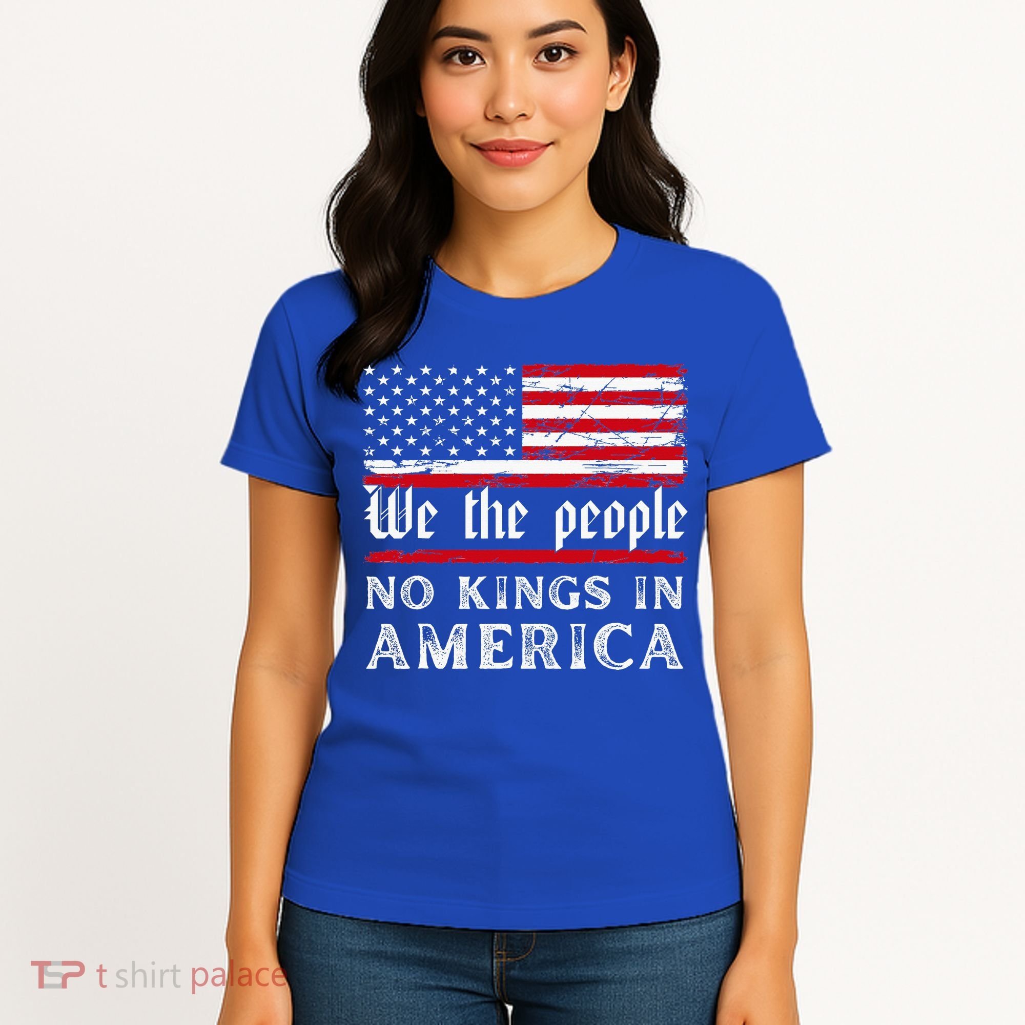 No Kings In America We The People Women's T-Shirt
