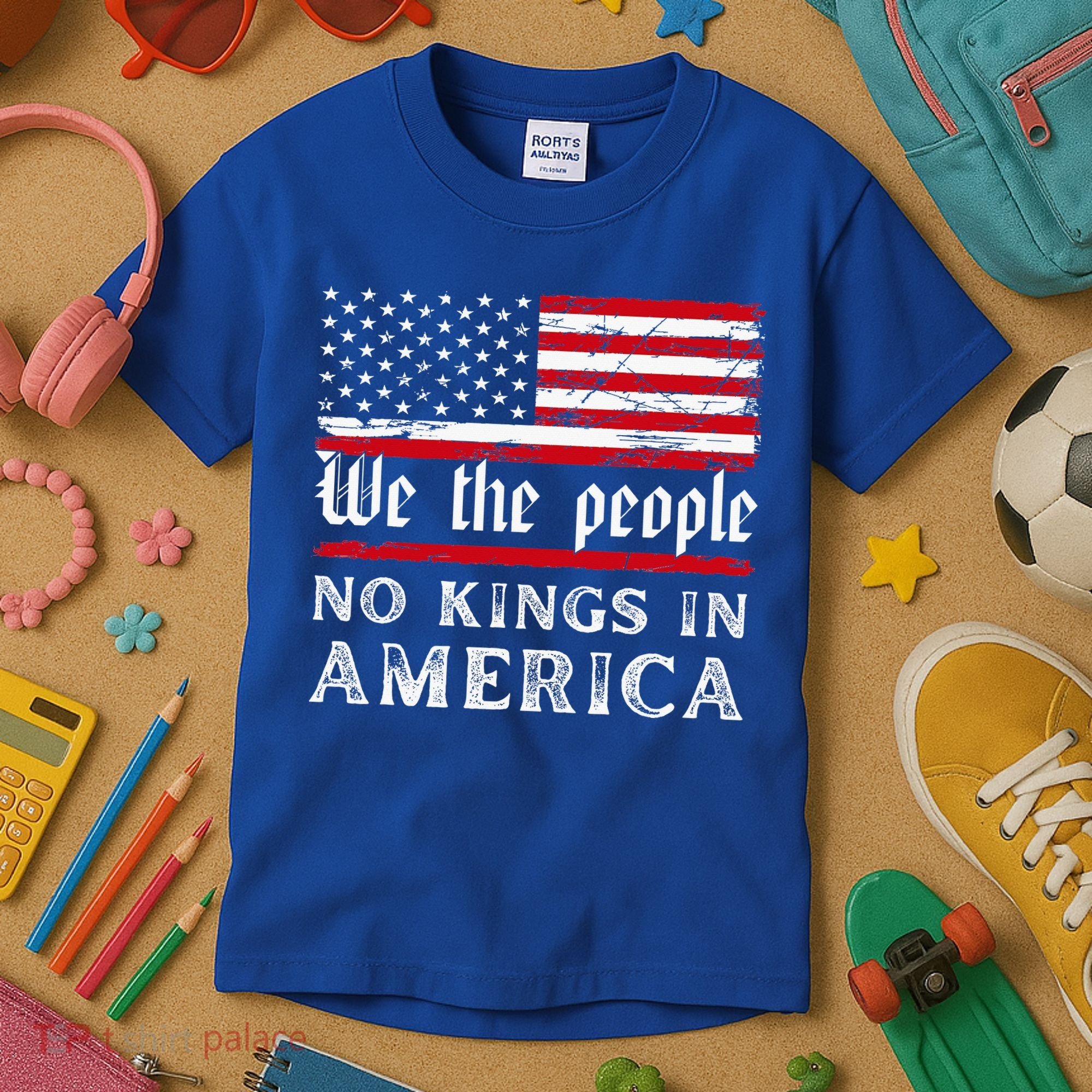 No Kings In America We The People Kids T-Shirt