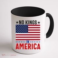 No Kings In America Flag Protest Save Democracy Coffee Mug thumb 1