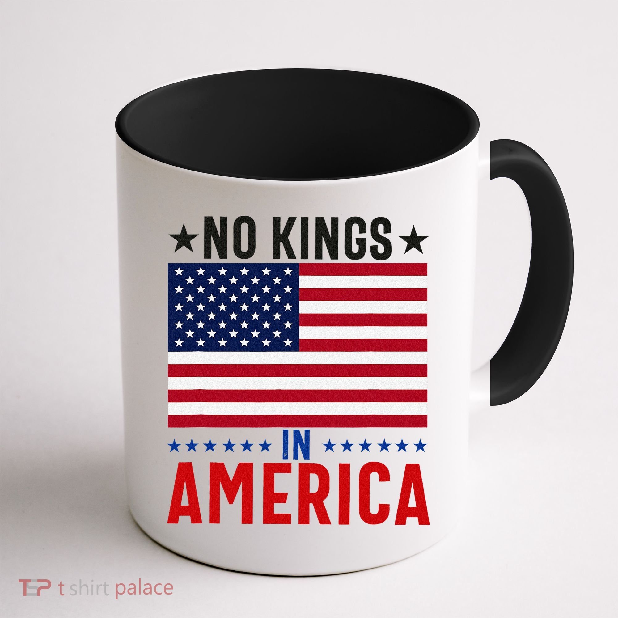 No Kings In America Flag Protest Save Democracy Coffee Mug