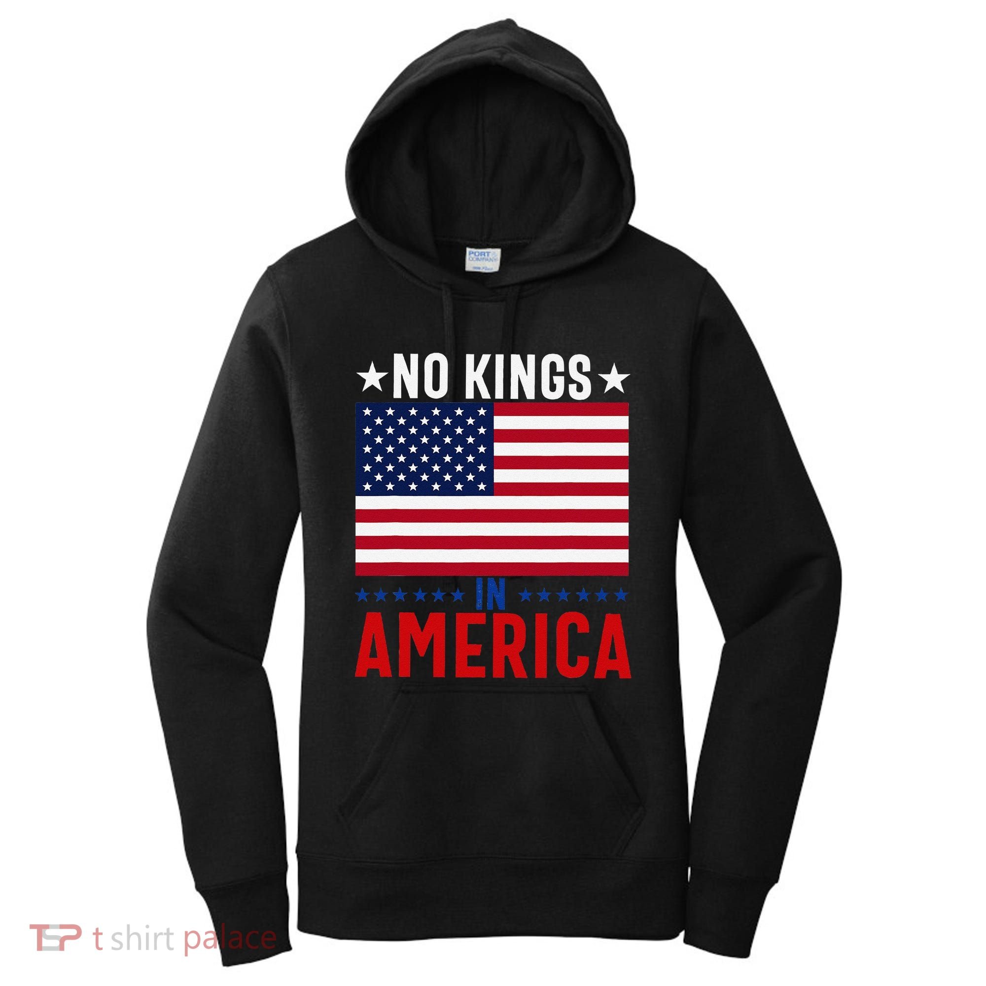 No Kings In America Flag Protest Save Democracy Women's Hoodie