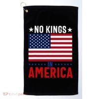 No Kings In America Flag Protest Save Democracy Golf Towel thumb 0