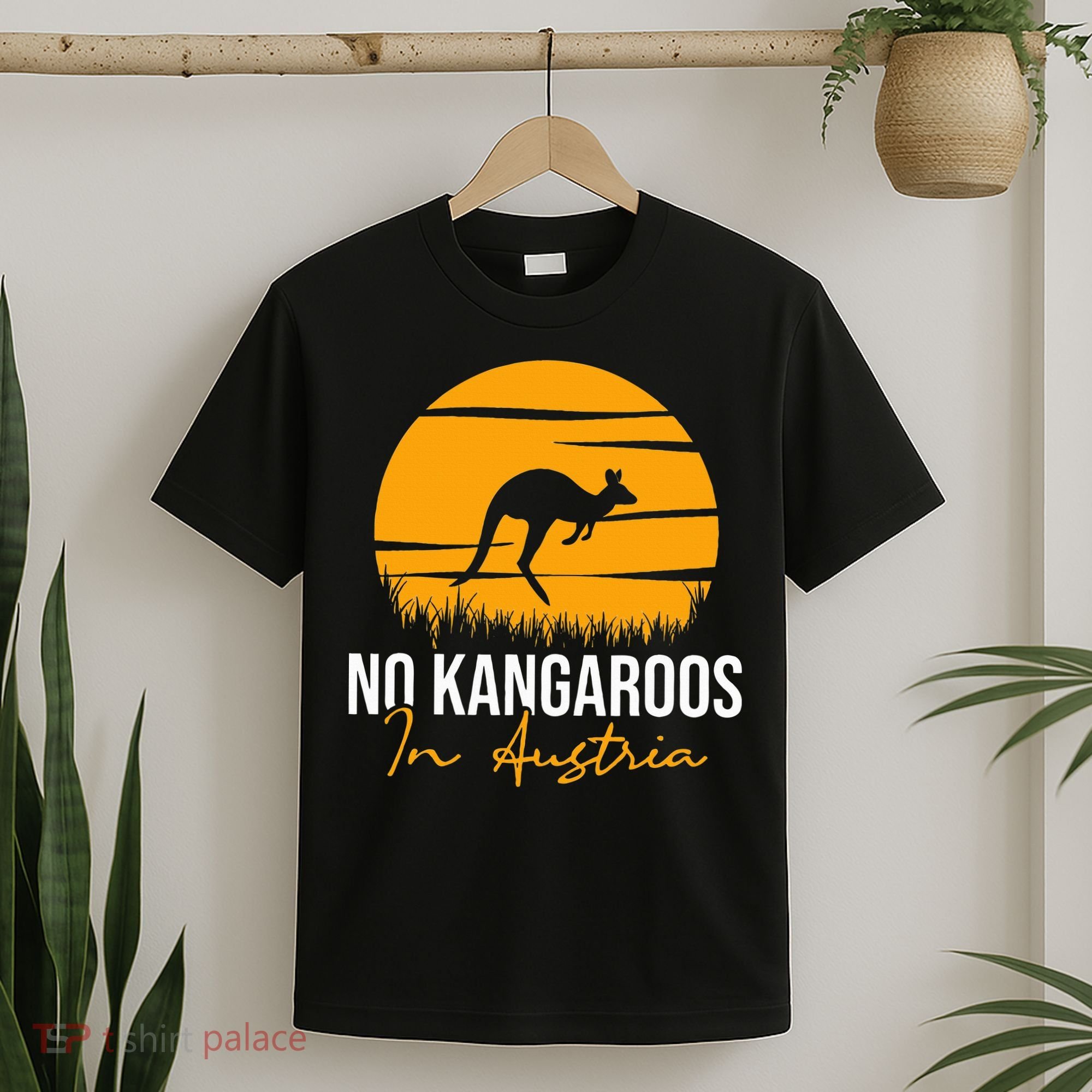 No Kangaroos In Austria Kangaroo Animal Lover Wildlife T-Shirt
