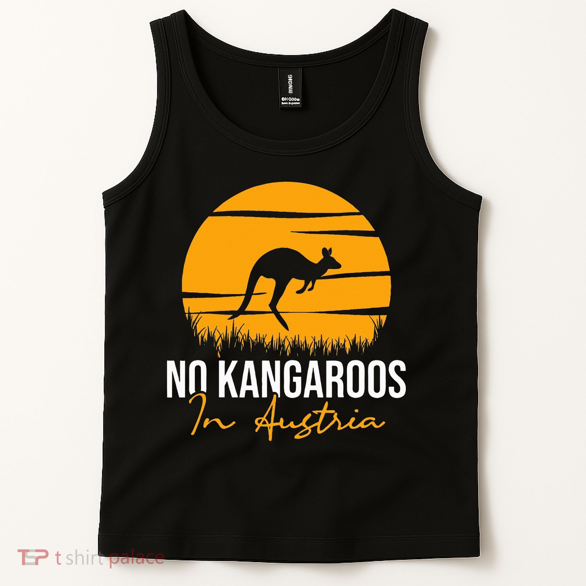 No Kangaroos In Austria Kangaroo Animal Lover Wildlife Tank Top
