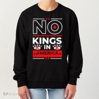 No Kings In America Democracy Court Ruling Saying Women's Sweatshirt thumb 0