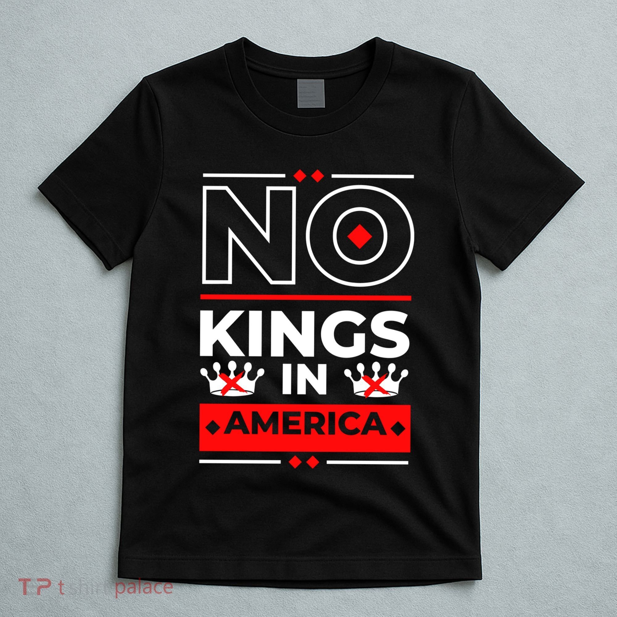 No Kings In America Democracy Court Ruling Saying T-Shirt