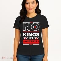 No Kings In America Democracy Court Ruling Saying Women's T-Shirt thumb 4